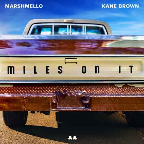 دانلود آهنگ Miles on It از Marshmello و Kane Brown
