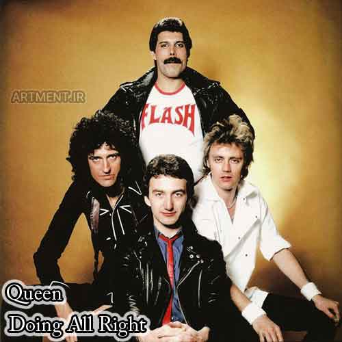 دانلود آهنگ Doing All Right گروه Queen
