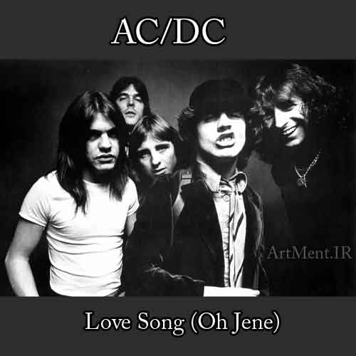 دانلود آهنگ Love Song (Oh Jene) گروه AC/DC