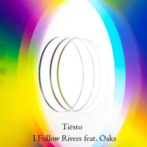 دانلود آهنگ I Follow Rivers از Tiesto